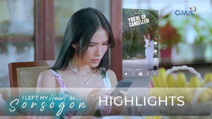 I Left My Heart in Sorsogon: Celeste gets cancelled! | Episode 7