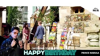 PRINCE NARULA  Birthday Special  Birthday Wish  Latest Punjabi Songs 2021