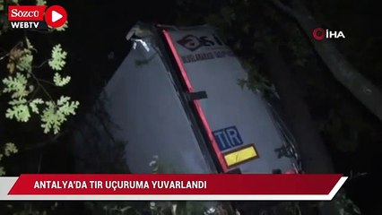 Antalya’da tır uçuruma yuvarlandı: 1 yaralı