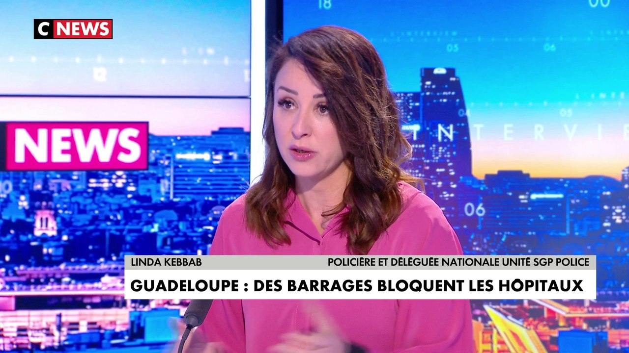 Linda Kebbab : «La situation en Guadeloupe c’est des barrages en journée et des pillages la nuit»