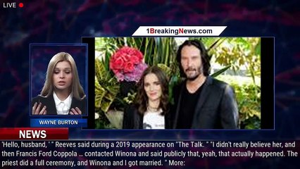 Keanu Reeves says he's 'married under the eyes of God' to 'Dracula' co-star Winona Ryder - 1breaking