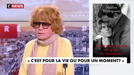 Nadine Trintignant : «Si on a vraiment aimé, on aime pour toujours»