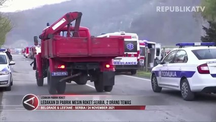 Pabrik Mesin Roket di Serbia Meledak, Dua Orang Tewas
