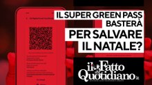 Il super green pass basterà per salvare il Natale? La diretta con Peter Gomez