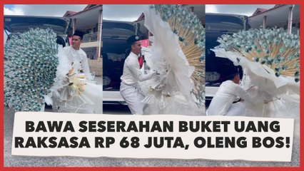 Bawa Seserahan Buket Uang Raksasa Rp 68 Juta, Pengantin Pria sampai Oleng
