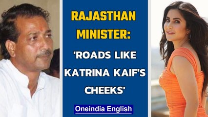 Deplorable: Minister says roads will be as smooth as Katrina Kaif's cheeks | Oneindia News