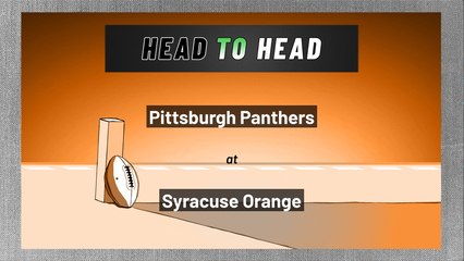 Pittsburgh Panthers at Syracuse Orange: Spread