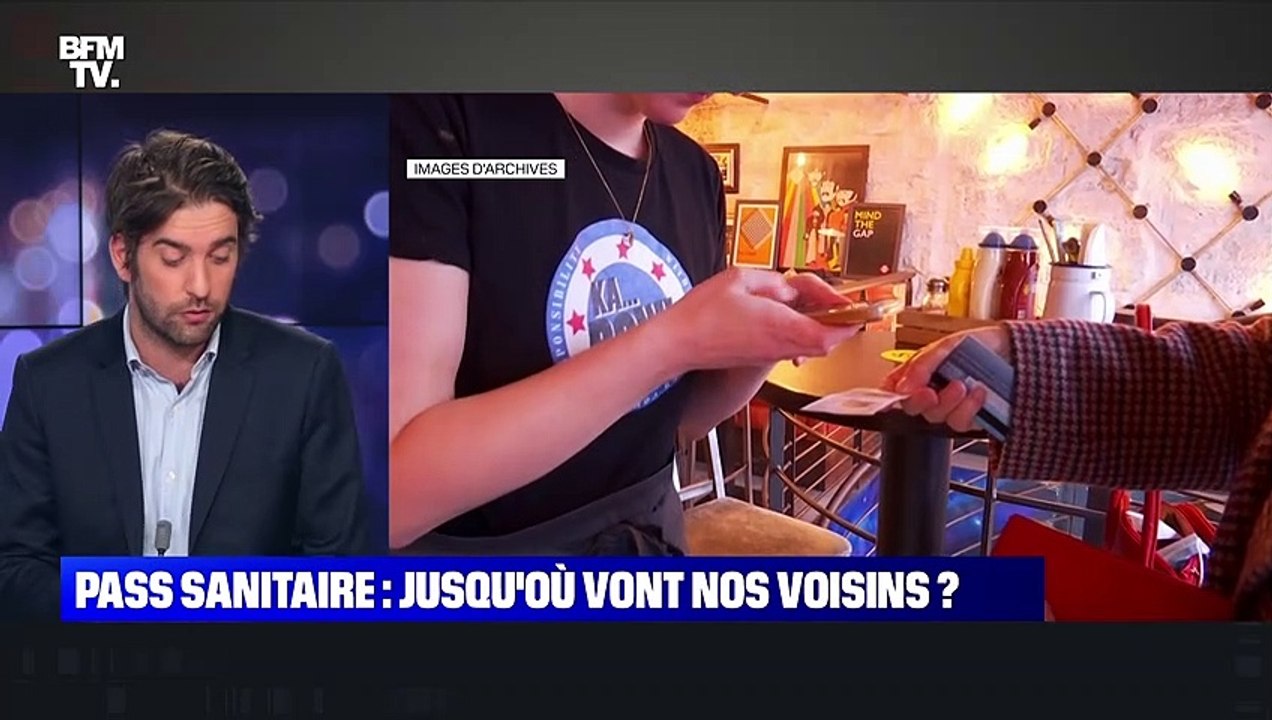 Enquête de Nelson: Pass sanitaire, jusqu'où vont nos voisins ? - 24/11