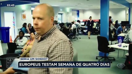 Já pensou em ter um fim de semana com três dias? A ideia tem se espalhado pelos países europeus para melhorar a qualidade de vida, aumentar a produtividade e gerar emprego.