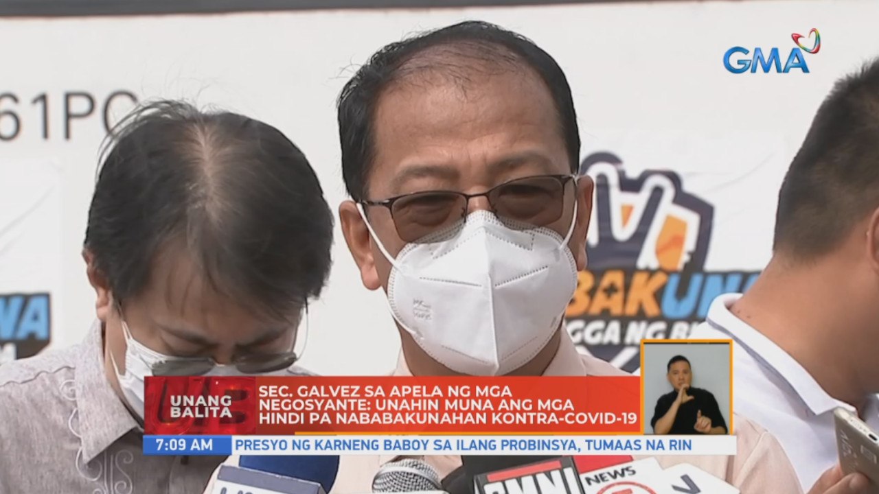 Sec. Galvez sa apela ng mga negosyante: Unahin muna ang mga hindi pa nababakunahan kontra-COVID-19 | UB