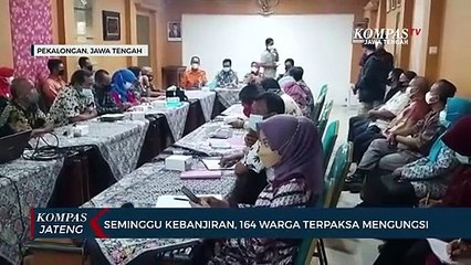 Seminggu Kebanjiran, 164 Warga Terpaksa Mengungsi