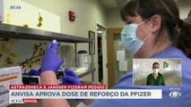 O pedido foi feito pela Pfizer e autorizado. Agora, Astrazeneca e Janssen também pedem alteração na bula para essa dose extra.