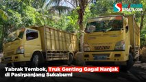 Tabrak Tembok, Truk Genting Gagal Nanjak di Pasirpanjang Sukabumi