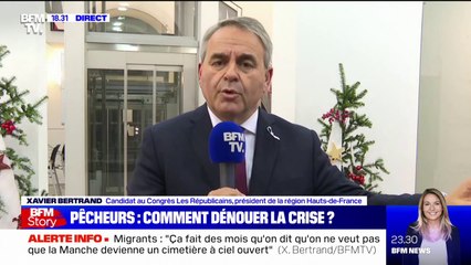 Xavier Bertrand sur la pêche: "Il est temps aujourd'hui de dénoncer les accords du Touquet"