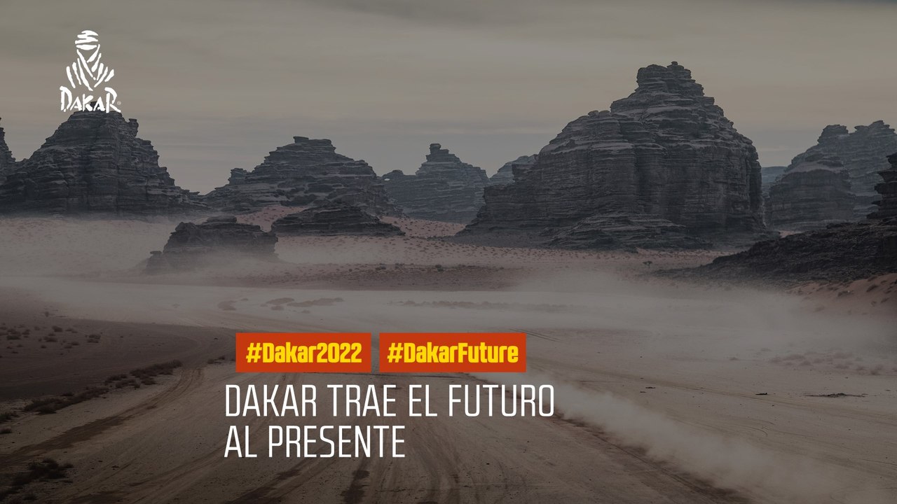 Dakar trae el futuro al presente - #Dakar2022