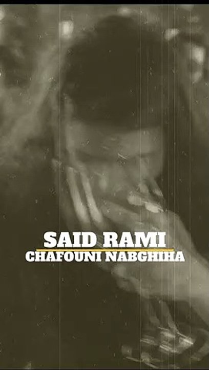 SAID RAMI CHAFOUNI NABGHIHA