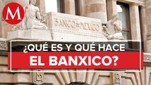 Todo lo que deberías saber de Banxico