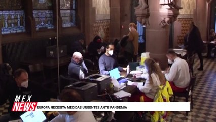 EUROPA NECESITA MEDIDAS URGENTES ANTE PANDEMIA