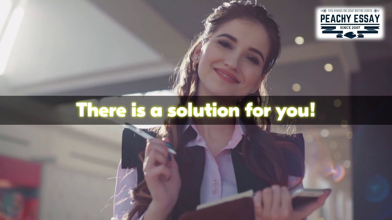 Essay Writing Service; The Best Way to Get Your Assignment Done - Peachy Essay