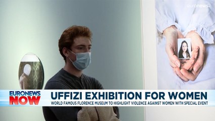 Uffizi Gallery exhibition highlights violence against women