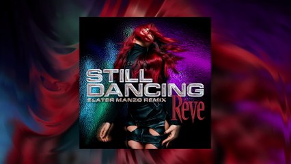 Rêve - Still Dancing