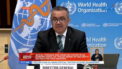 W.H.O.: Tumaas ang kaso ng COVID-19 sa Europe dahil sa "false sense of security" na dala ng mga bakuna | UB