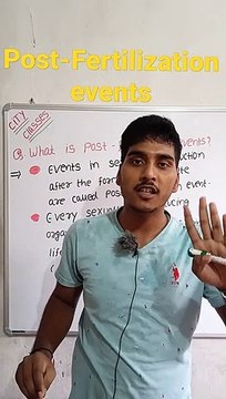 Post Fertilization events | post fertilization events in Hindi | post fertilization events biology | what is post fertilization events #cityclasses