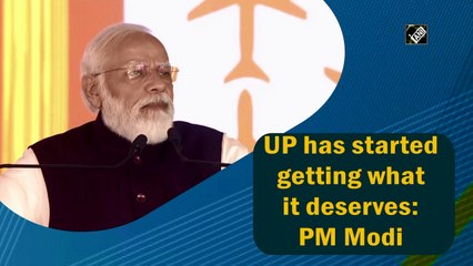 UP has started getting what it deserves: PM Modi
