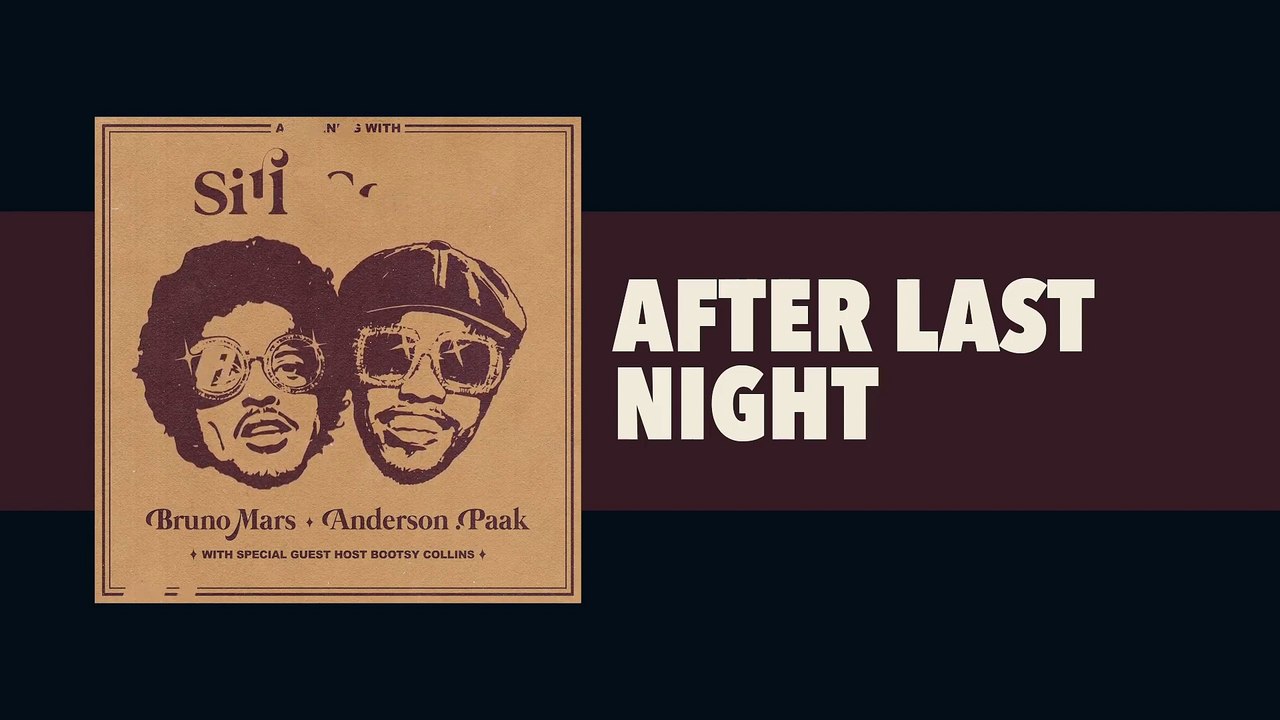 Bruno Mars, Anderson Paak, Silk Sonic - After Last Night w  Thundercat & Bootsy [Official Audio]