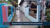 Banjir Masih Genangi Ratusan Rumah