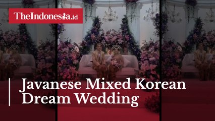 Javanese Mixed Korean Dream Wedding