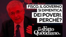 Fisco, il governo si dimentica i poveri. Perché? Alle 16.15 segui la diretta con Peter Gomez