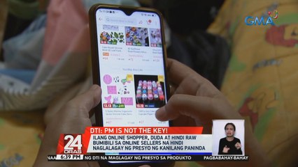 DTI: Bawal ang hindi paglalagay ng presyo sa paninda; Labag ito sa batas at may parusa | 24 Oras