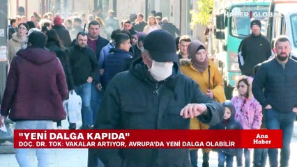 Uzmanlardan yeni dalga uyarısı! "Tek başına aşı yetmez, tedbirler artırılmalı"