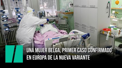 Una mujer en Bélgica que viajó a Egipto, primer caso confirmado en Europa de la nueva variante