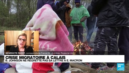 Crise migratoire à Calais : Boris Johnson ne regrette pas sa lettre à Emmanuel Macron