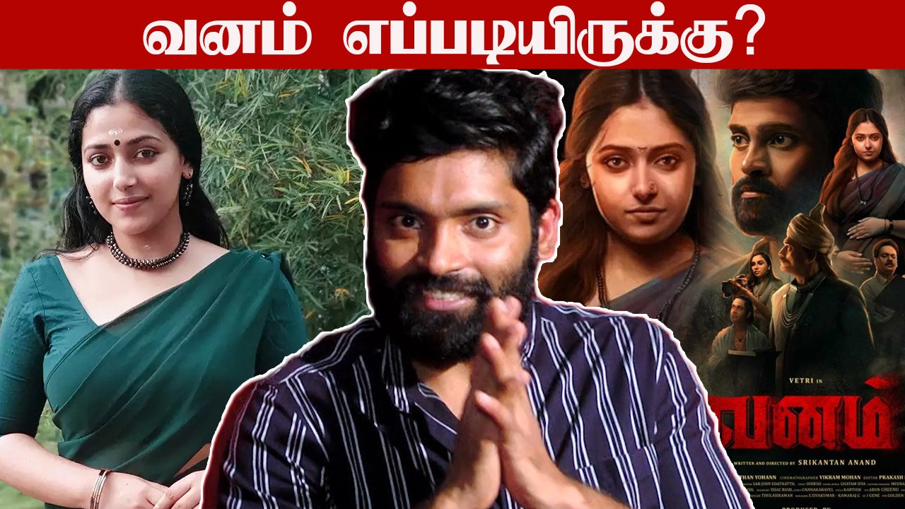 'வனம்'..'குணம்'...Actor Vetri Interview | Vanam Movie | Anu Sithara | Tamil Filmibeat