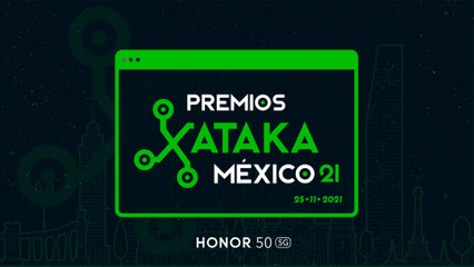 PREMIOS XATAKA MÉXICO 2021