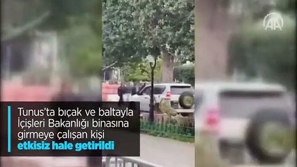 Tunus'ta İçişleri Bakanlığı binasına girmeye çalışan kişi etkisiz hale getirildi