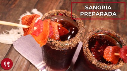 Sangría preparada | Receta de bebida | Directo al Paladar México