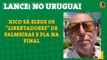 LANCE! no Uruguai: Xico Sá elege os 