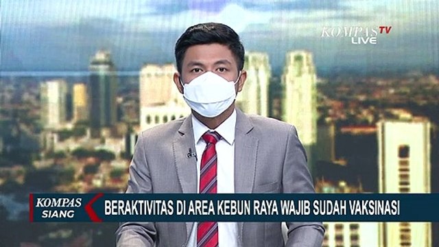 Mulai Hari Ini Mau Berolahraga di Area Kebun Raya Bogor Wajib Tunjukan Sertifikat Vaksin Covid-19!