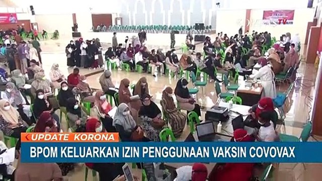BPOM Keluarkan Izin Penggunaan Vaksin Covovax Asal India