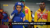 Pengurus Besar Wushu Indonesia Siapkan Atlet Terbaik Indonesia untuk Orbit di Kejuaraan Dunia 2022