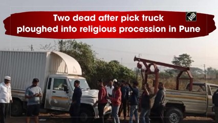 Two dead after truck ploughs through religious procession in Pune