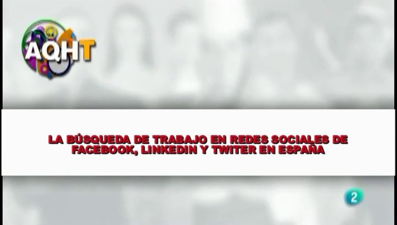 LAS BÚSQUEDA DE TRABAJO EN REDES SOCIALES DE FACEBOOK LINKEDIN TWITER EN ESPAÑA