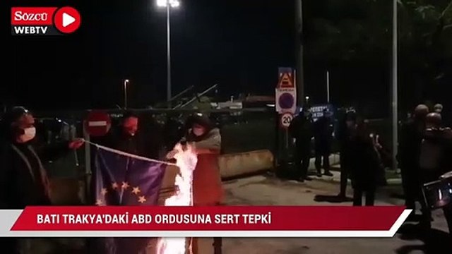 Batı Trakya’daki ABD ordusuna sert tepki, ABD ve AB bayrağını yaktılar
