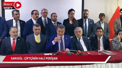 Sarıgül: Çiftçinin hali perişan, çünkü Ak Parti iktidarları hiç çiftçiden yana olmadılar
