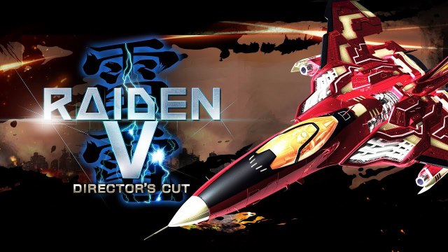Raiden V Director's Cut - Trailer de lancement