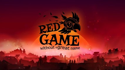 Red Game Without a Great Name - Trailer de lancement